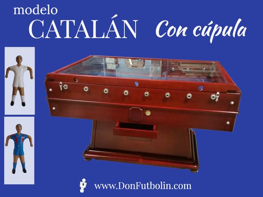 Comprar Futbolín Catalán con Cúpula 